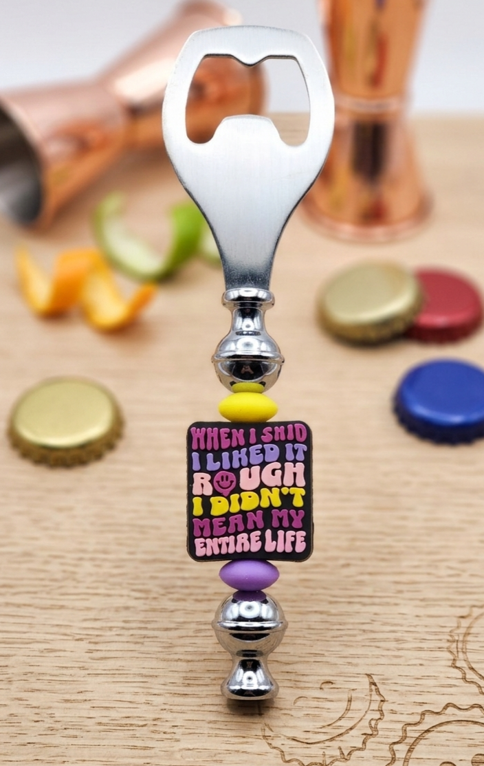 Funny Novelty Gift Beaded Bottle Opener | Sarcastic Bar Decor & Stocking Stuffer